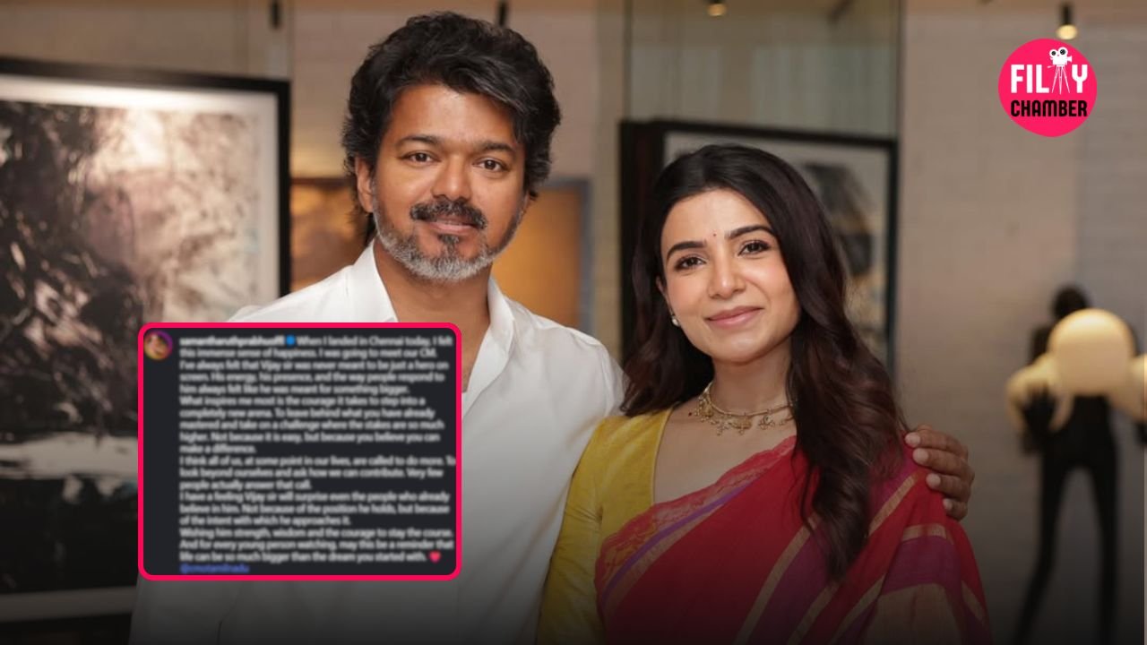 Samantha Prabhu Met CM Vijay Shares Heartfelt Note