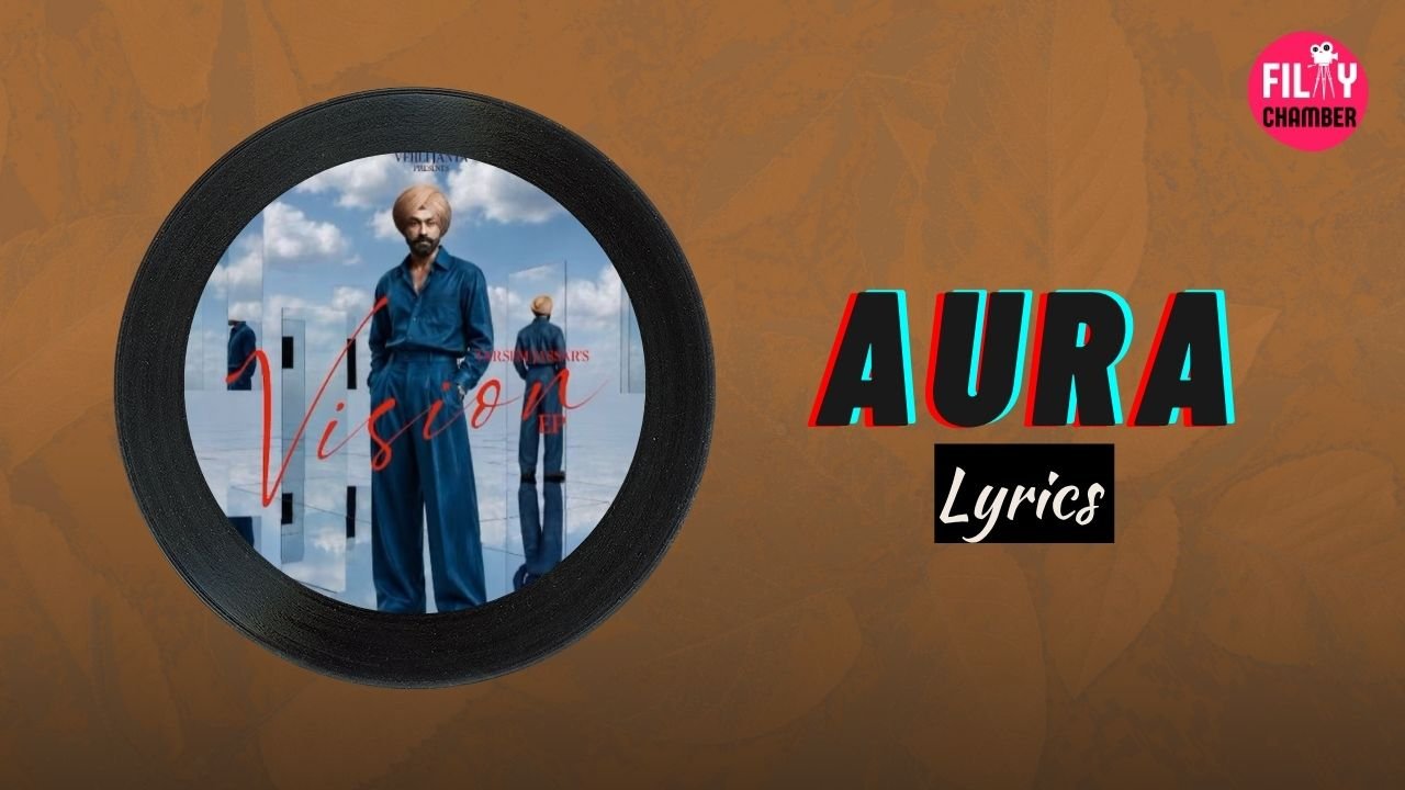 Aura Lyrics Tarsem Jassar