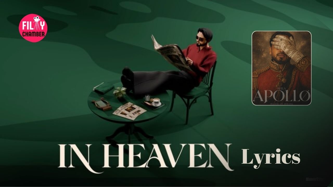 In Heaven Lyrics Dulla Apollo LP