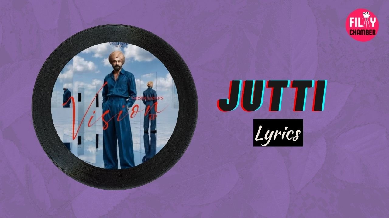Jutti Lyrics Tarsem Jassar